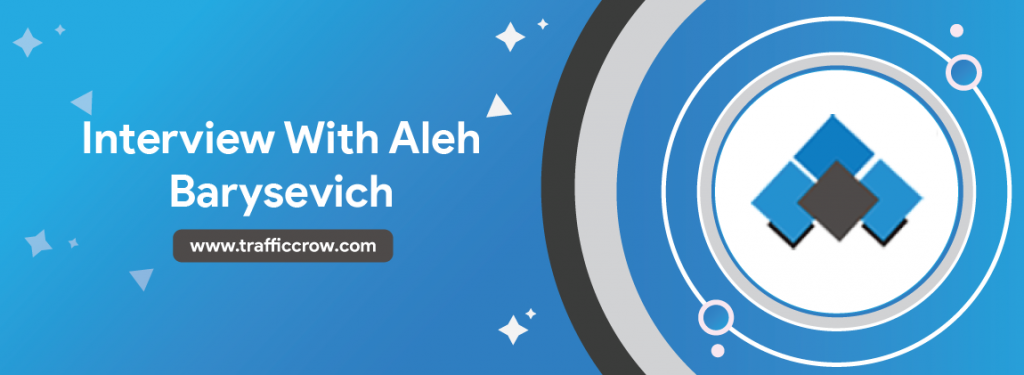 Interview with Aleh Barysevich