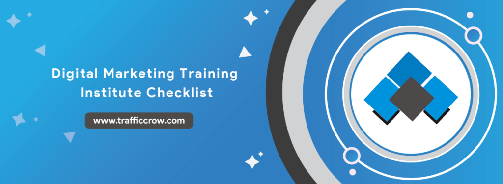 digital marketing training institute checklist